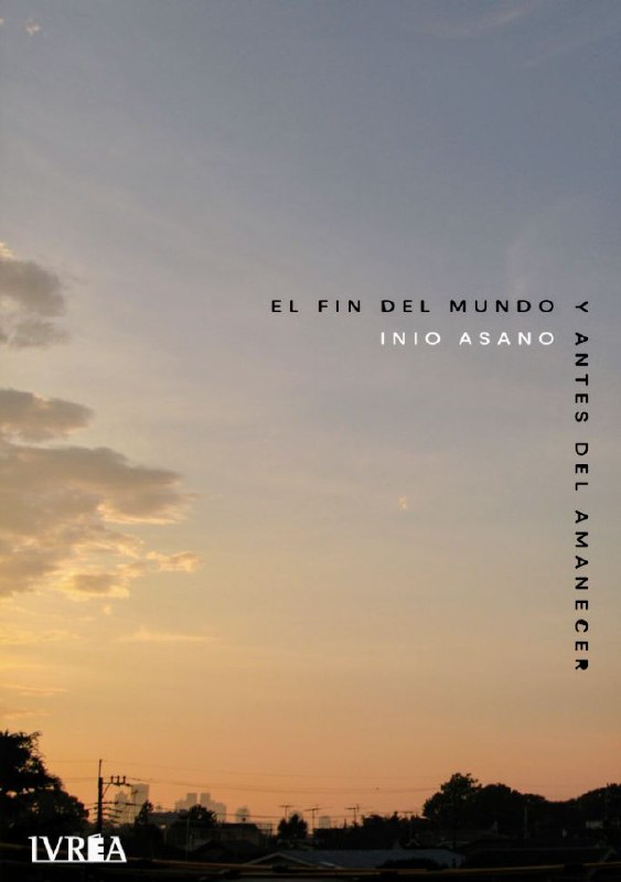 Portada ampliada de EL FIN DEL MUNDO Y ANTES DEL AMANECER