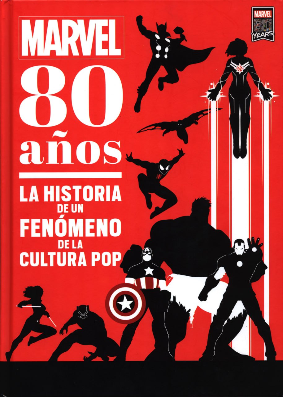 Portada ampliada de MARVEL 80 años LA HISTORIA DE UN FENÓMENO DE LA CULTURA POP