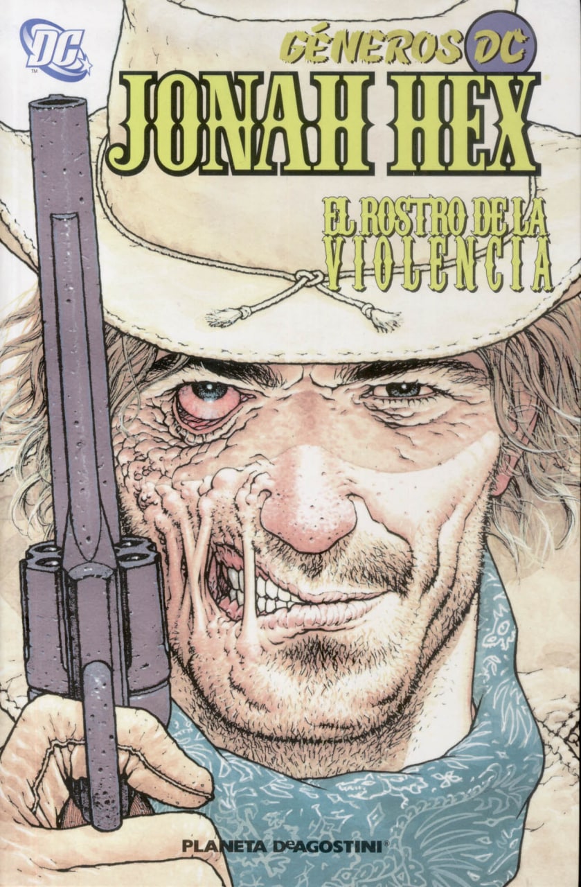 Portada ampliada de JONAH HEX EL ROSTRO DE LA VIOLENCIA