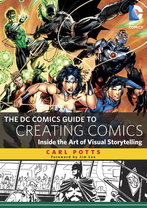 Portada ampliada de THE DC COMICS GUIDE TO CREATING COMICS Inside the Art of Visual Storytelling