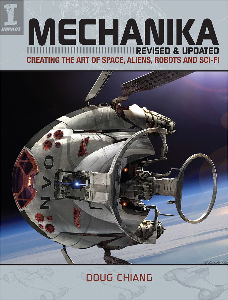 Portada ampliada de MECHANIKA REVISED & UPDATED CREATING THE ART OF SPACE, ALIENS, ROBOTS AND SCI-FI