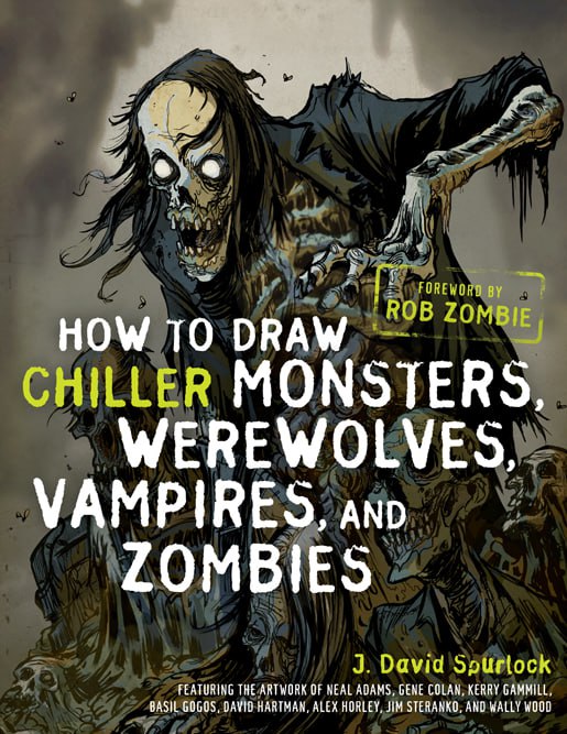 Portada ampliada de HOW TO DRAW CHILLER MONSTERS, WEREWOLVES, VAMPIRES, AND ZOMBIES