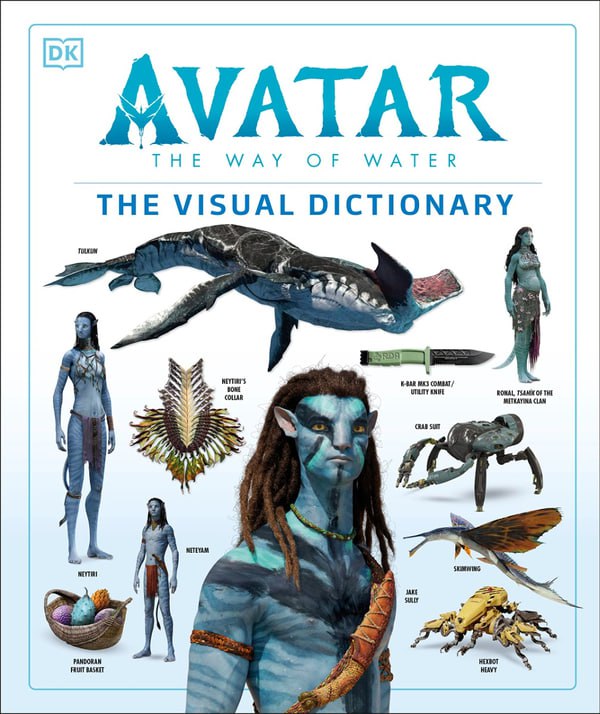 Portada ampliada de AVATAR THE WAY OF WATER THE VISUAL DICTIONARY