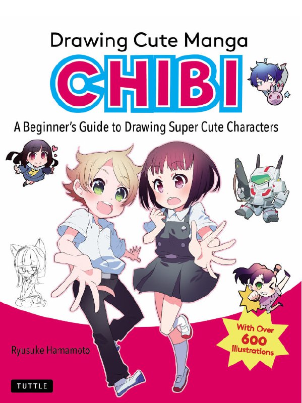Portada ampliada de Drawing Cute Manga CHIBI A Beginner's Guide to Drawing Super Cute Characters