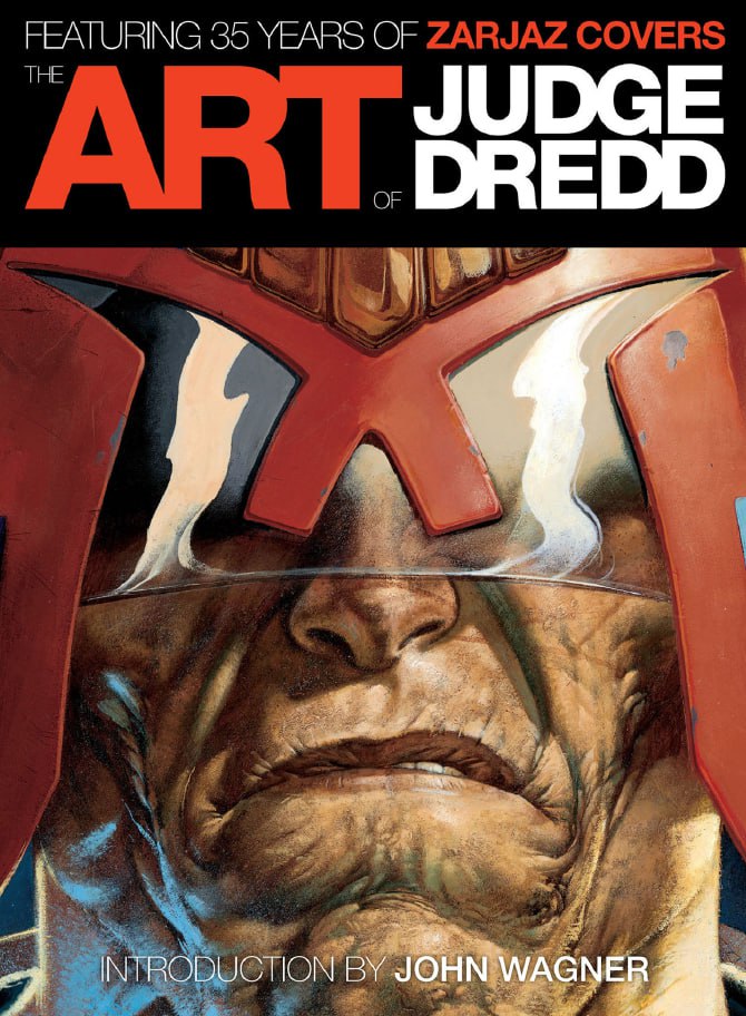 Portada ampliada de The Art of Judge Dredd: Featuring 35 Years of Zarjaz Covers
