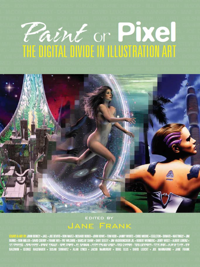 Portada ampliada de Paint or Pixel THE DIGITAL DIVIDE IN ILLUSTRATION ART