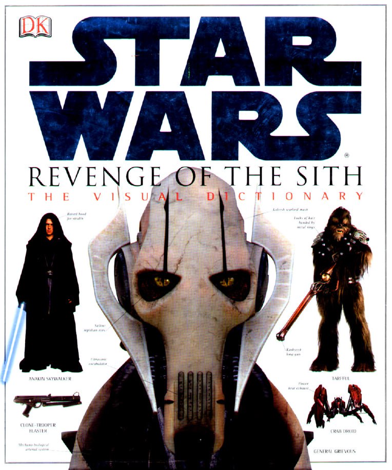 Portada ampliada de STAR WARS REVENGE OF THE SITH THE VISUAL DICTIONARY