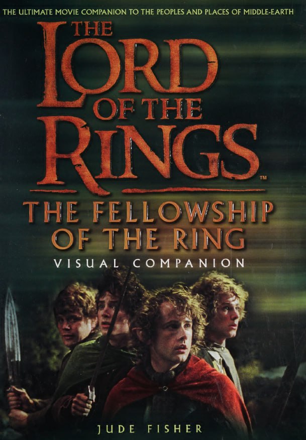 Portada ampliada de The Lord of the Rings. The Fellowship of the Ring Visual Companion