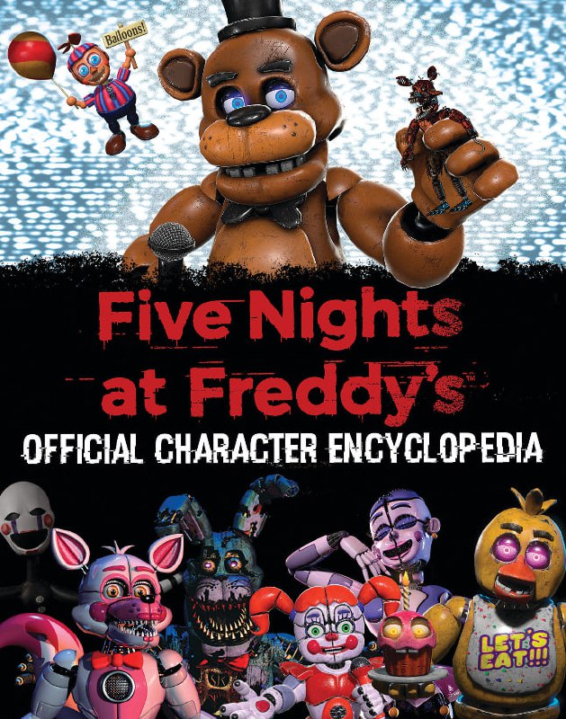 Portada ampliada de Five Nights at Freddy's Official Character Encyclopedia