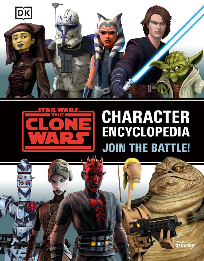 Portada ampliada de STAR WARS THE CLONE WARS CHARACTER ENCYCLOPEDIA JOIN THE BATTLE!