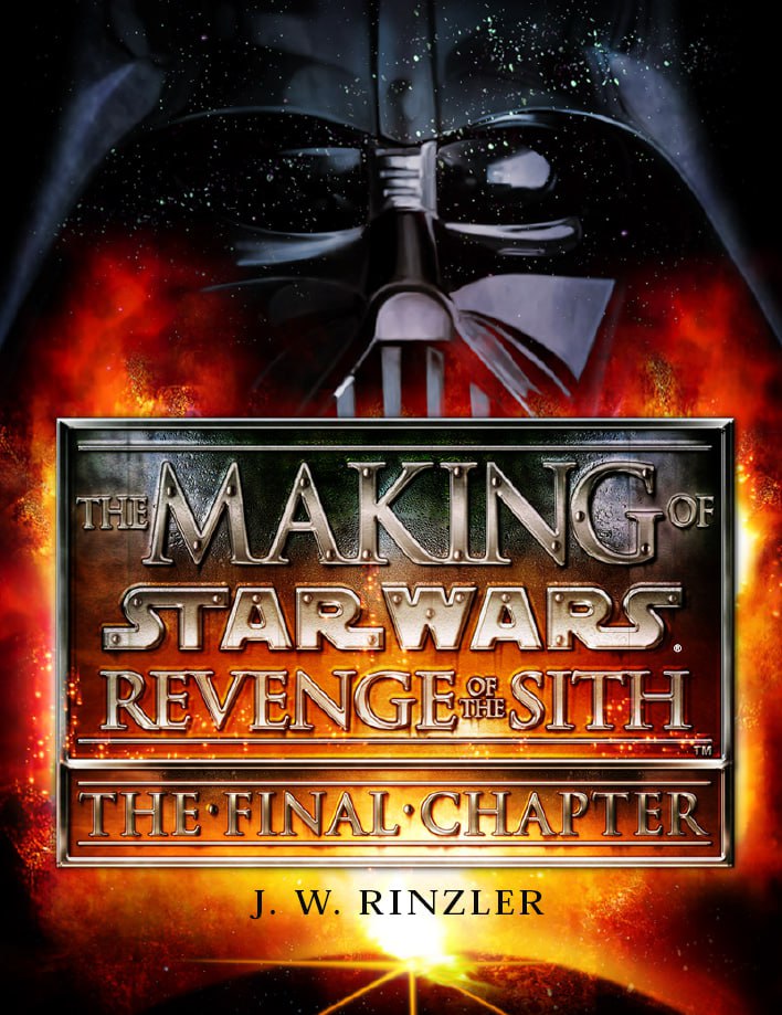 Portada ampliada de THE MAKING OF STAR WARS REVENGE OF THE SITH THE FINAL CHAPTER