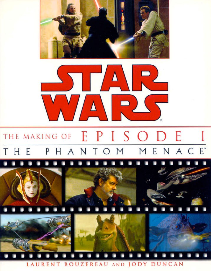 Portada ampliada de STAR WARS THE MAKING OF EPISODE I THE PHANTOM MENACE