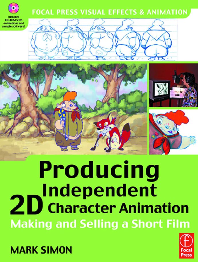 Portada ampliada de Producing Independent 2D Character Animation Making and Selling a Short Film