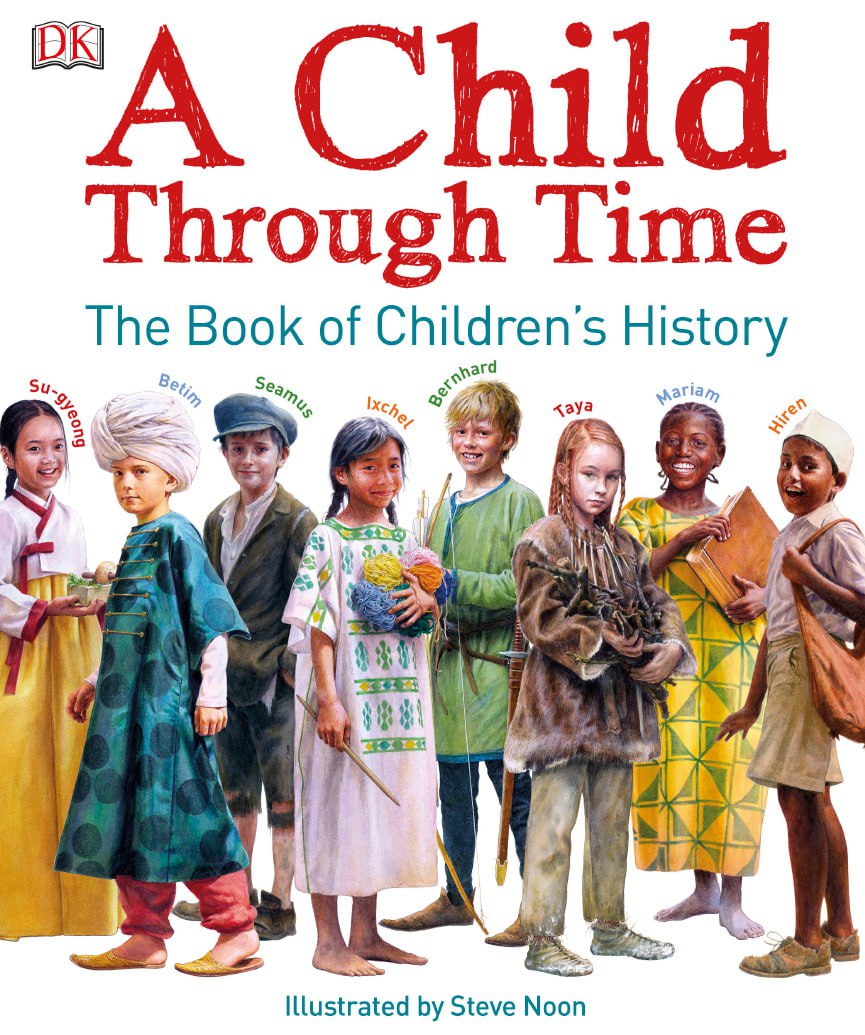 Portada ampliada de A Child Through Time. The Book of Children's History