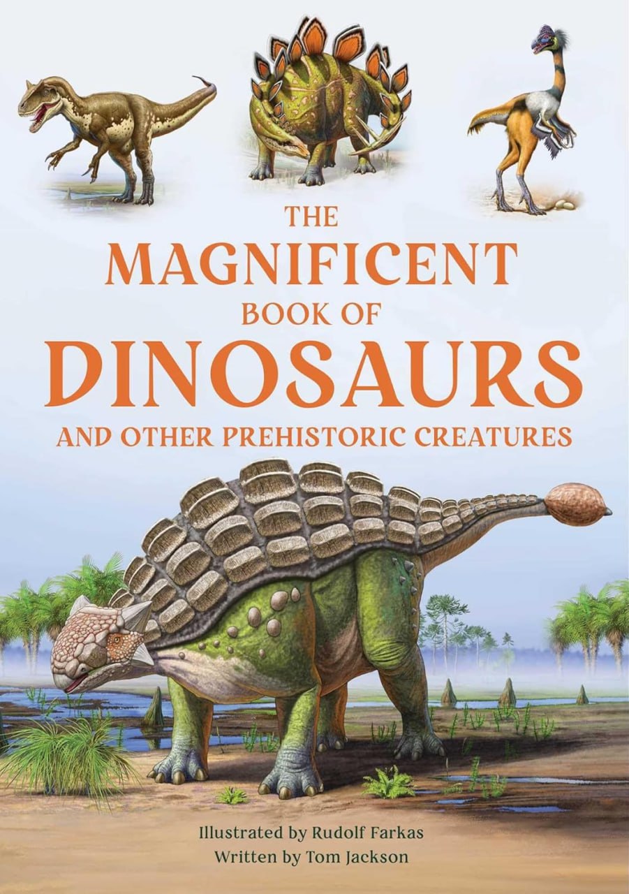 Portada ampliada de THE MAGNIFICENT BOOK OF DINOSAURS AND OTHER PREHISTORIC CREATURES
