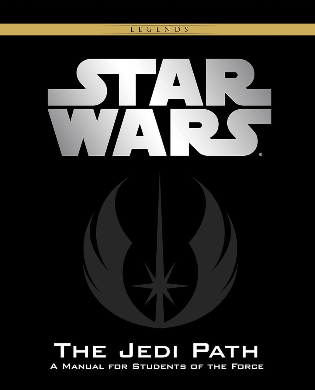 Portada ampliada de STAR WARS THE JEDI PATH A MANUAL FOR STUDENTS OF THE FORCE