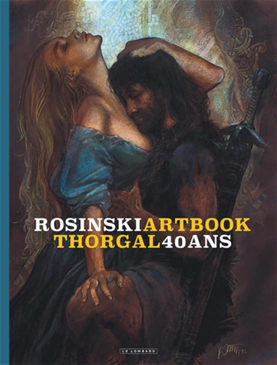 Portada ampliada de ROSINSKIARTBOOK THORGAL40ANS
