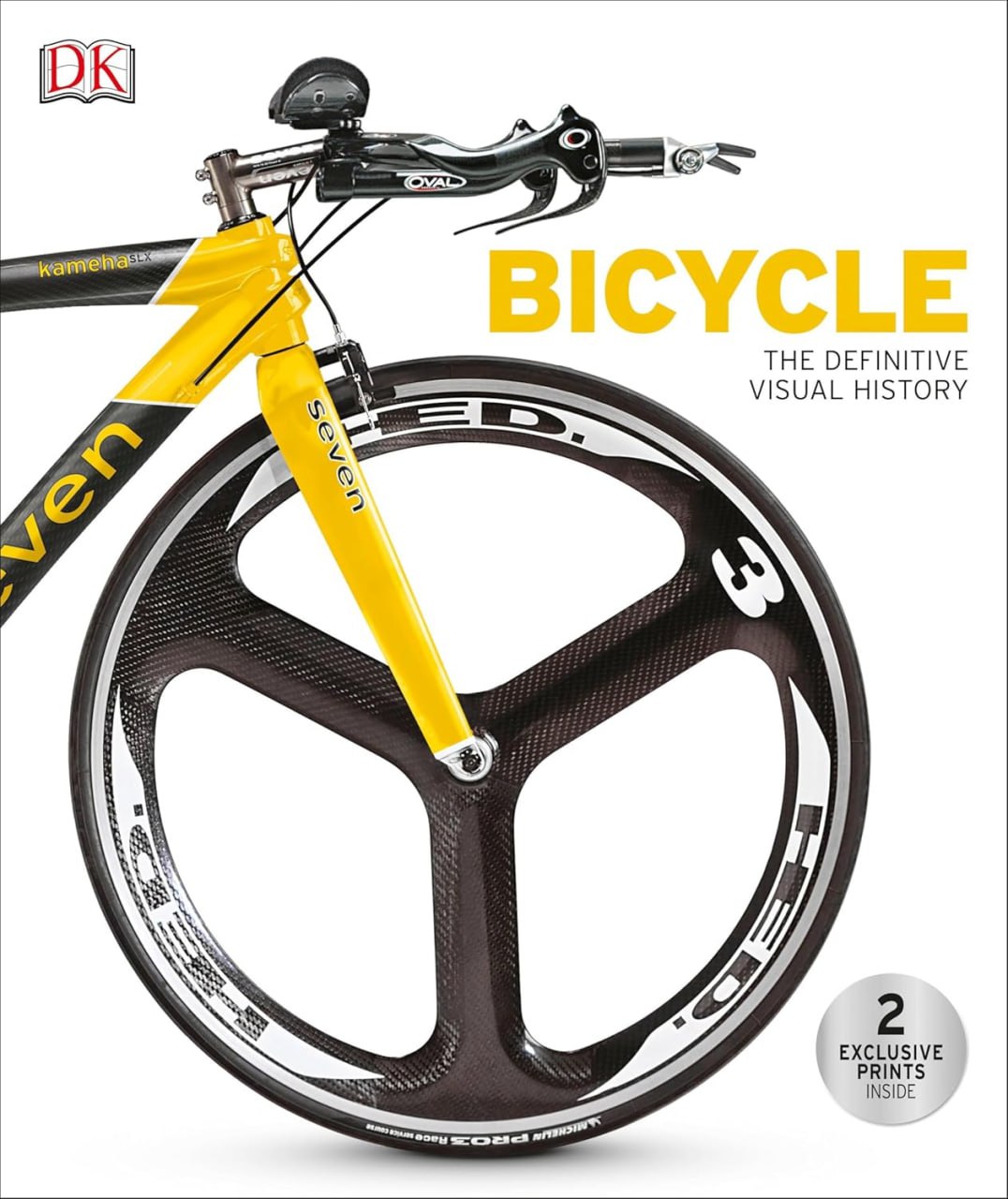 Portada ampliada de Bicycle: The Definitive Visual History From wooden bicycles and spoon brakes to recumbent bikes and carbon fiber rims, t