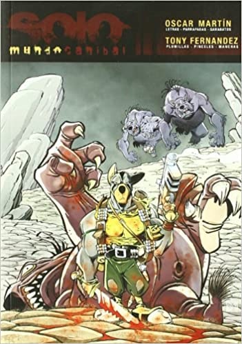 Portada ampliada de SOLO mundo canibal