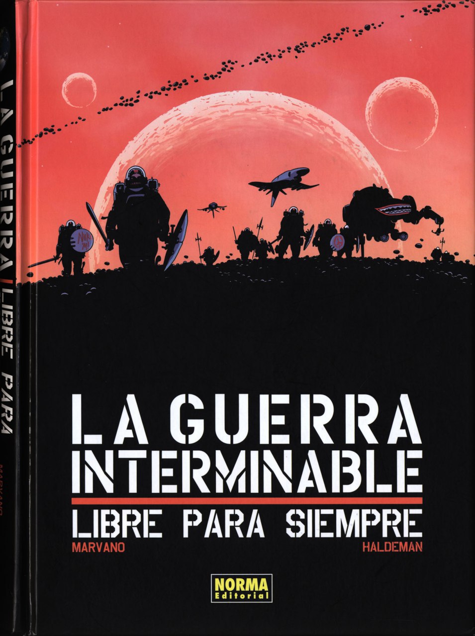 Portada ampliada de La Guerra Interminable Libre Para Siempre