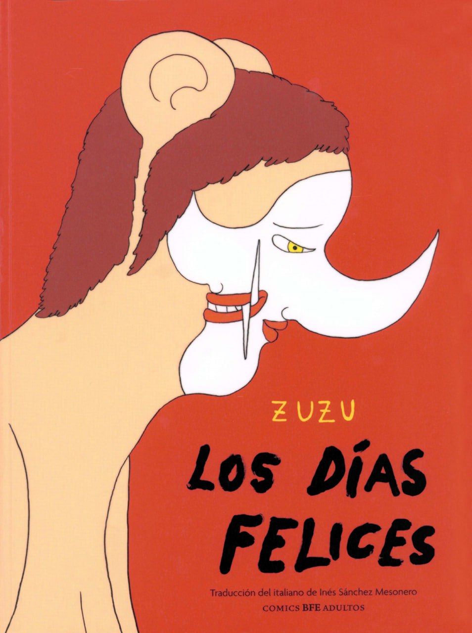 Portada ampliada de LOS DÍAS FELICES