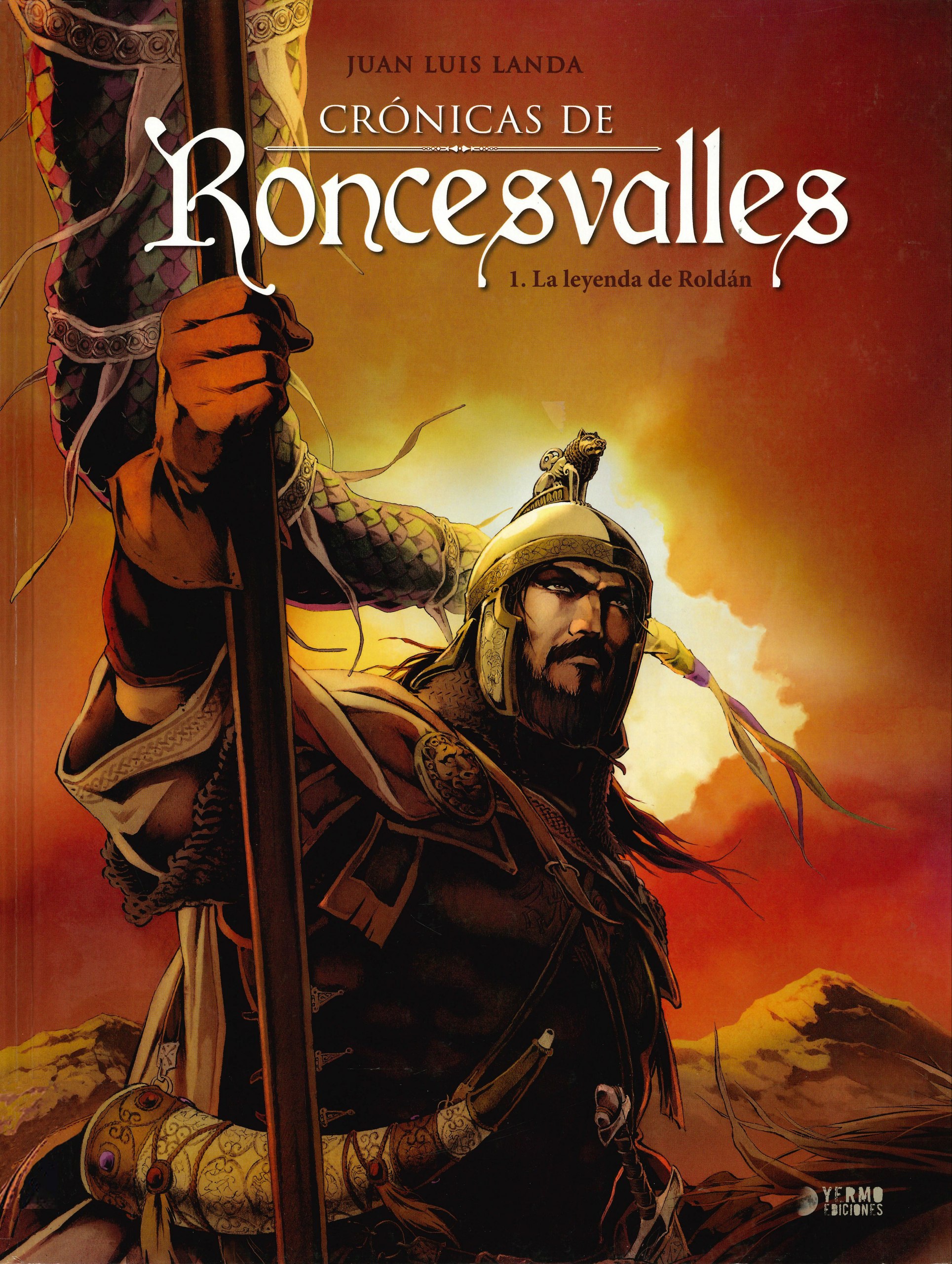 Portada ampliada de CRónicas de Roncesvalles 1. La leyenda de Roldán