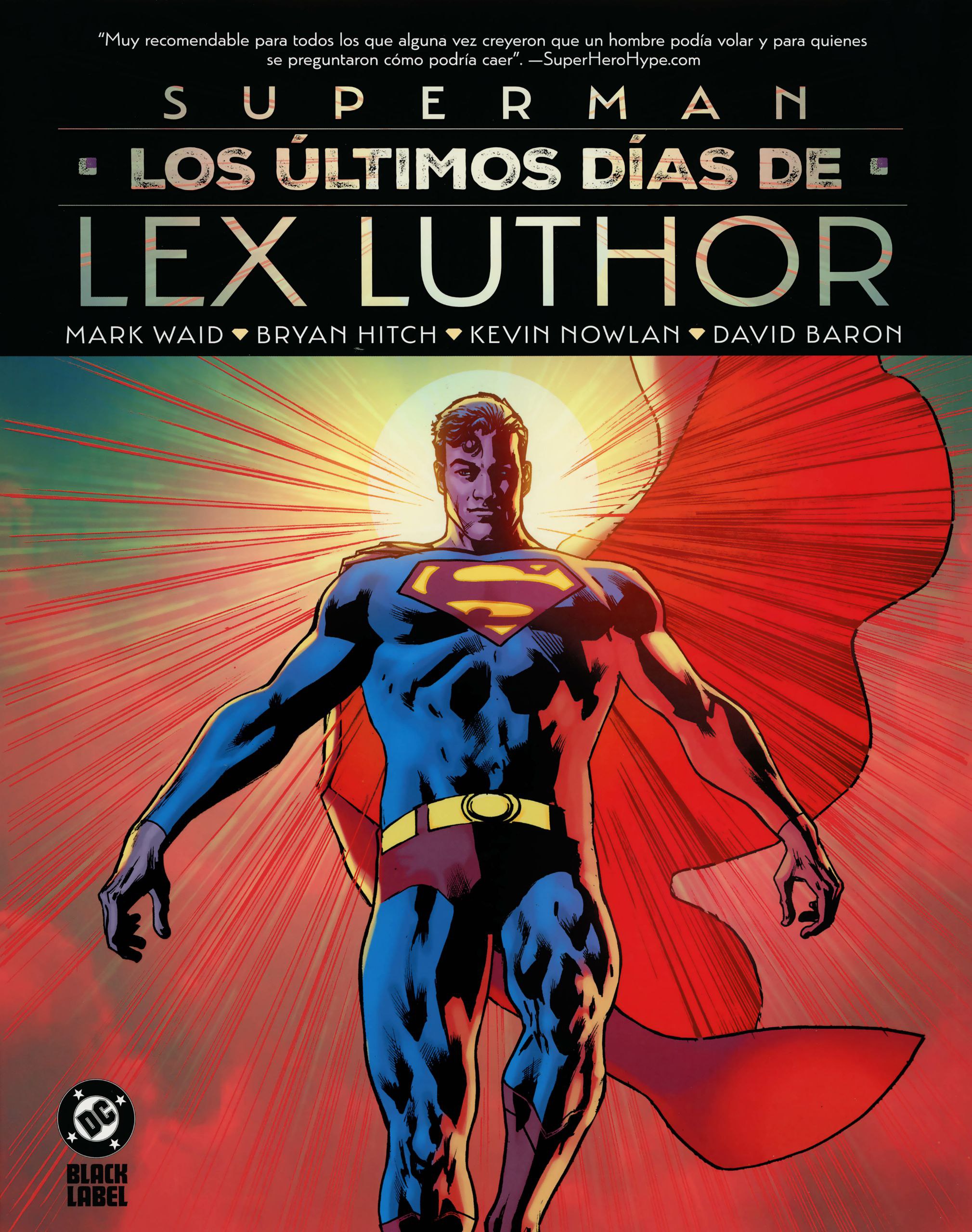 Portada ampliada de SUPERMAN - LOS ÚLTIMOS DÍAS DE LEX LUTHOR