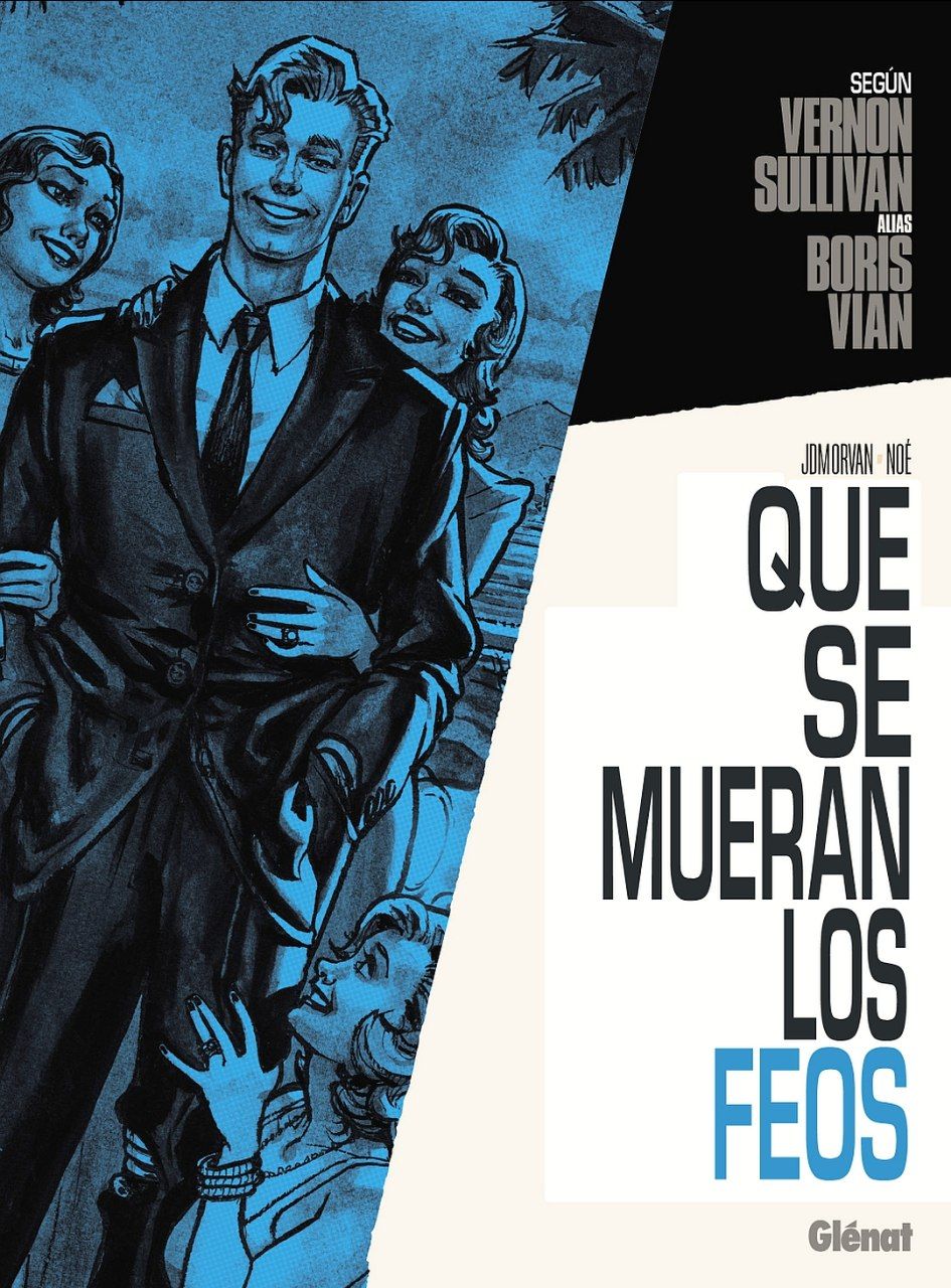 Portada ampliada de QUE SE MUERAN LOS FEOS
