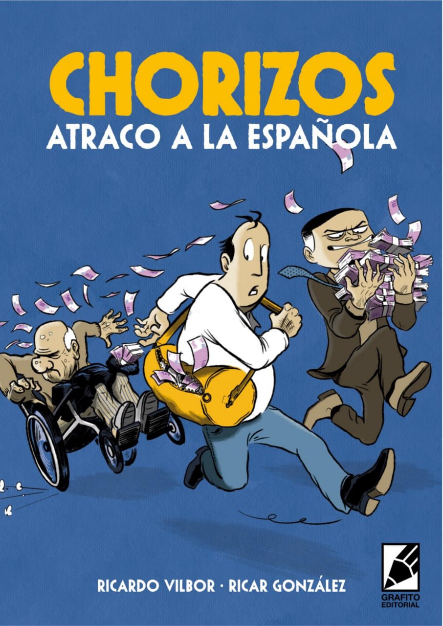 Portada ampliada de CHORIZOS ATRACO A LA ESPAÑOLA