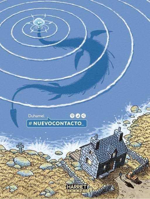 Portada ampliada de Nuevocontacto - Bruno Duhamel - 2017 Una fábula sobre los peligros del mundo moderno y su brazo armado, las redes social