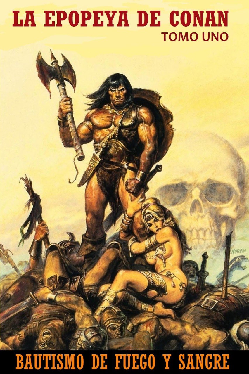 Portada ampliada de LA EPOPEYA DE CONAN TOMO UNO