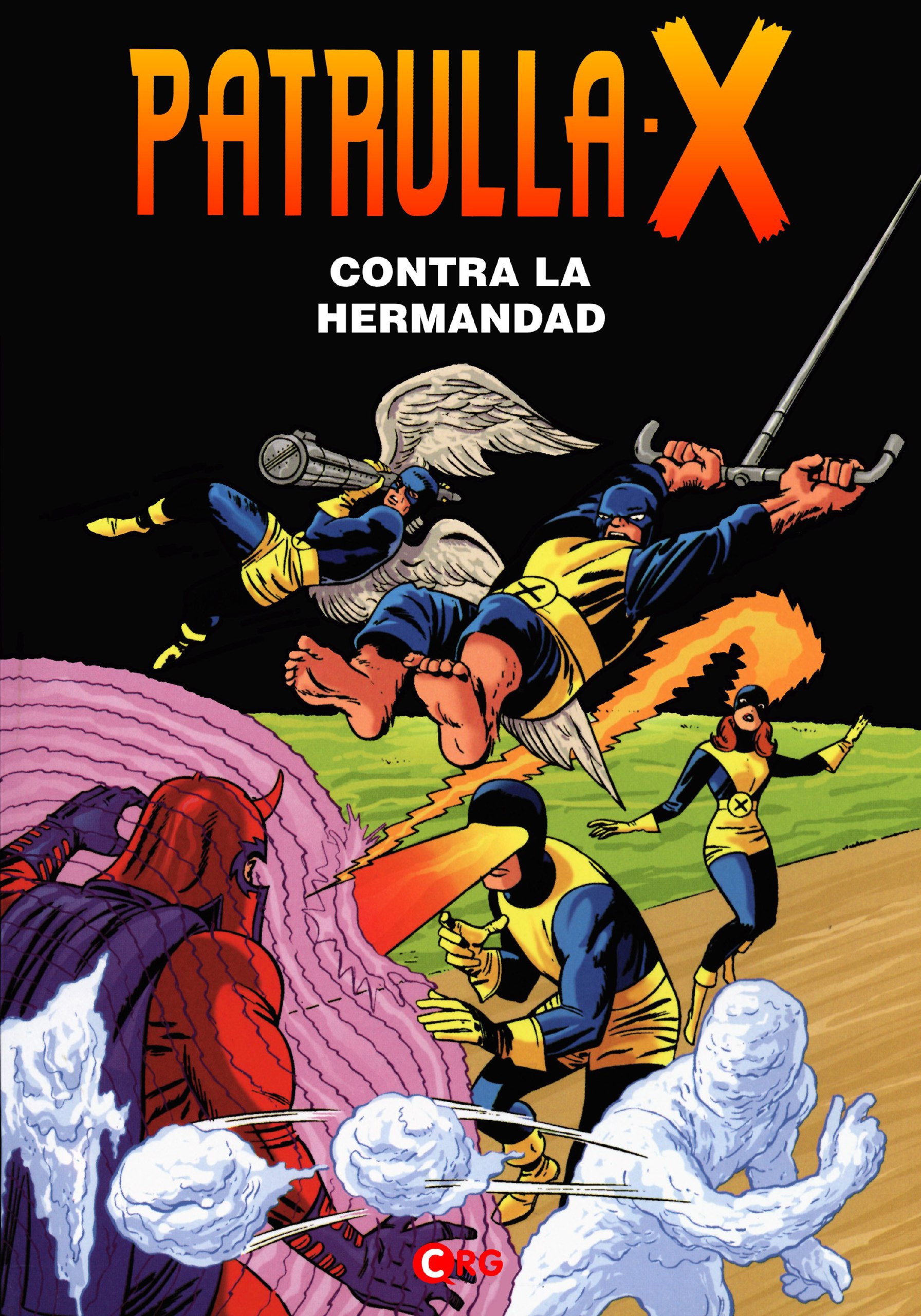 Portada ampliada de PATRULLA X CONTRA LA HERMANDAD