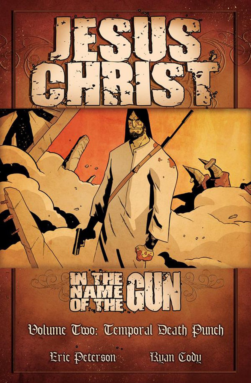 Portada ampliada de JESUS CHRIST IN THE NAME OF THE GUN