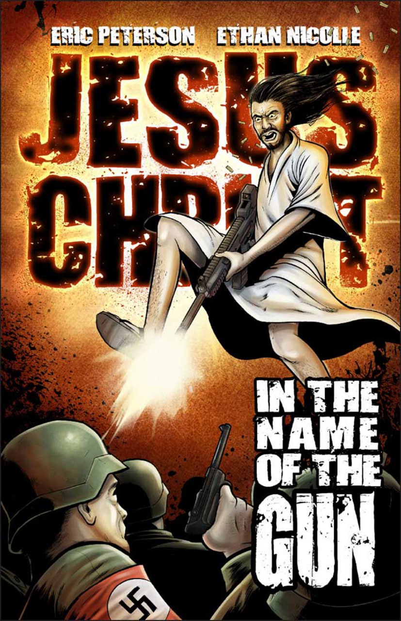 Portada ampliada de JESUS CHRIST IN THE NAME OF THE GUN