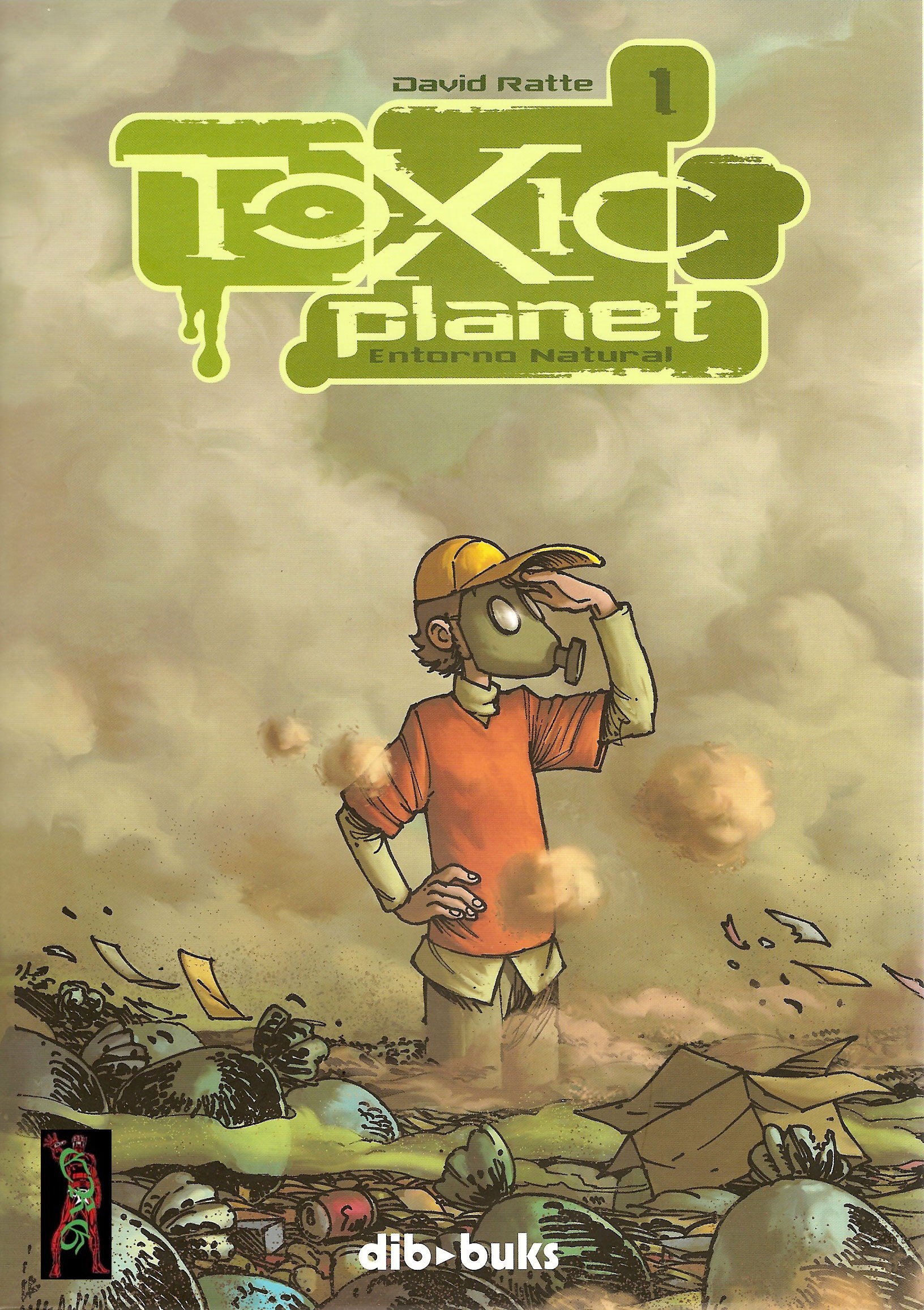 Portada ampliada de Toxic planet