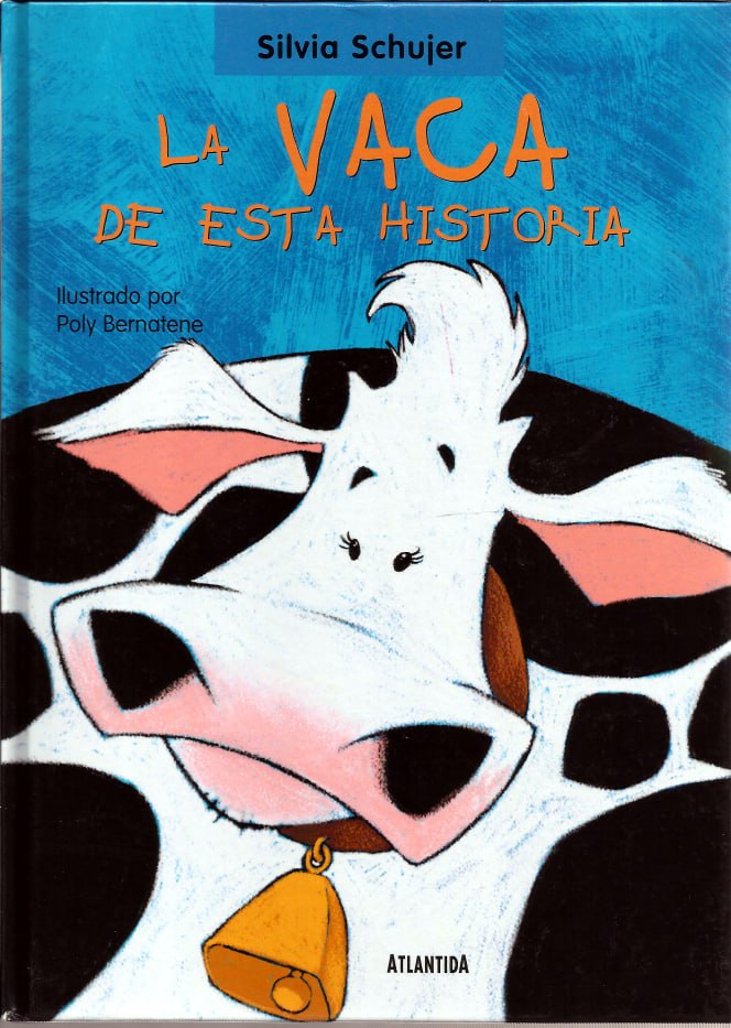 Portada ampliada de LA VACA DE ESTA HISTORIA
