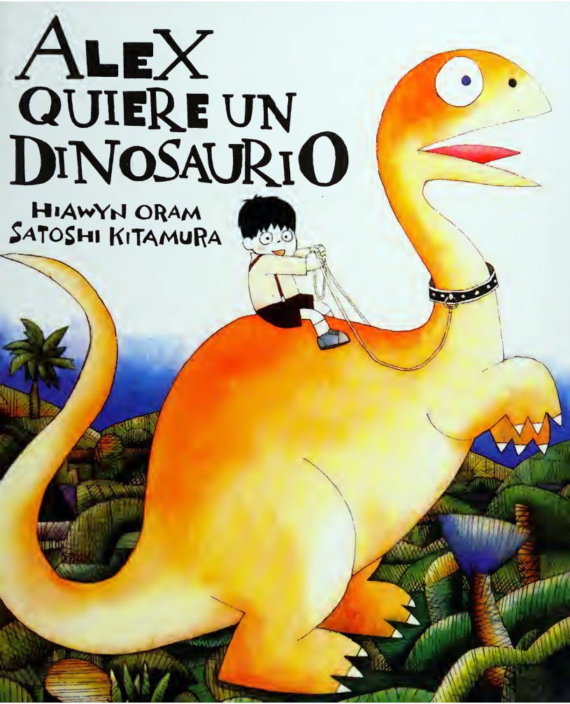 Portada ampliada de Alex quiere un dinosaurio