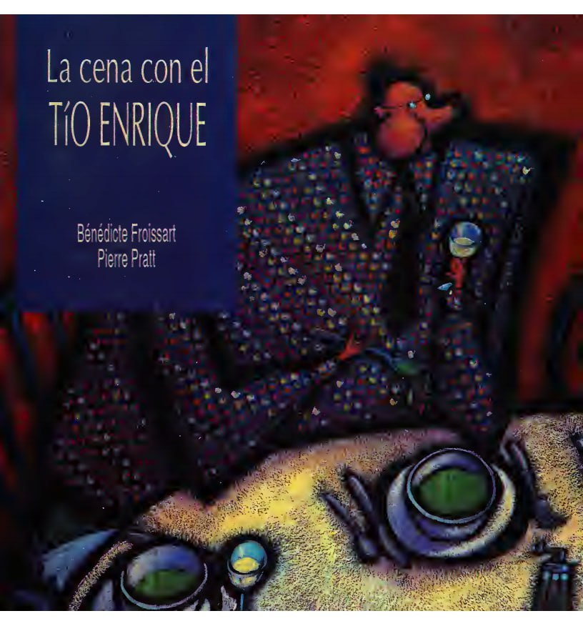 Portada ampliada de La cena con el Tío Enrique