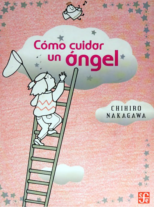 Portada ampliada de Cómo cuidar un ángel