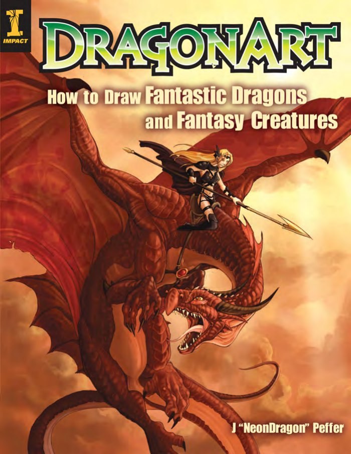 Portada ampliada de DRAGONART How to Draw Fantastic Dragons and Fantasy Creatures