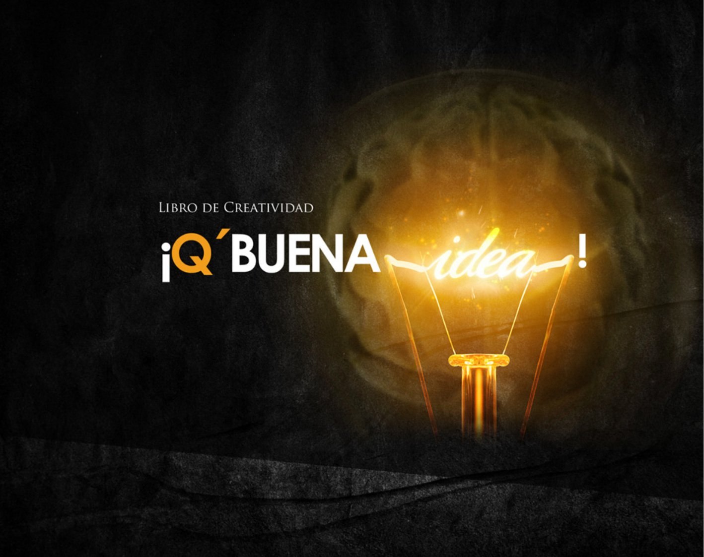 Portada ampliada de ¡Q'BUENA idea!