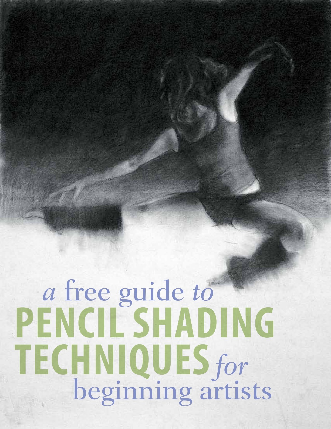 Portada ampliada de a free guide to PENCIL SHADING TECHNIQUES for beginning artists