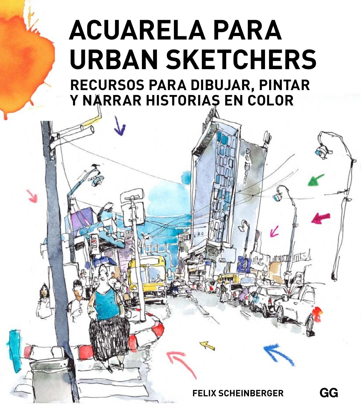 Portada ampliada de ACUARELA PARA URBAN SKETCHERS