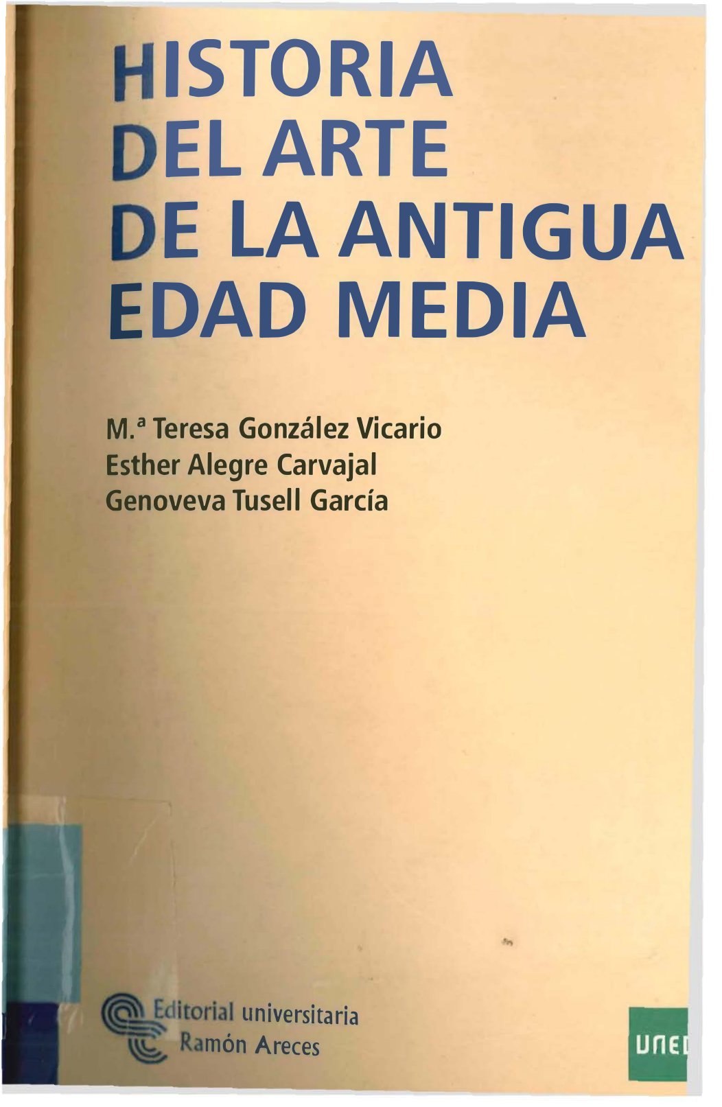 Portada ampliada de HISTORIA DEL ARTE DE LA ANTIGUA EDAD MEDIA