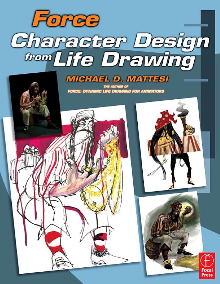 Portada ampliada de Force Character Design from Life Drawing