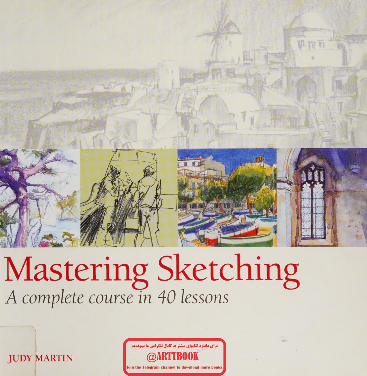 Portada ampliada de Mastering Sketching