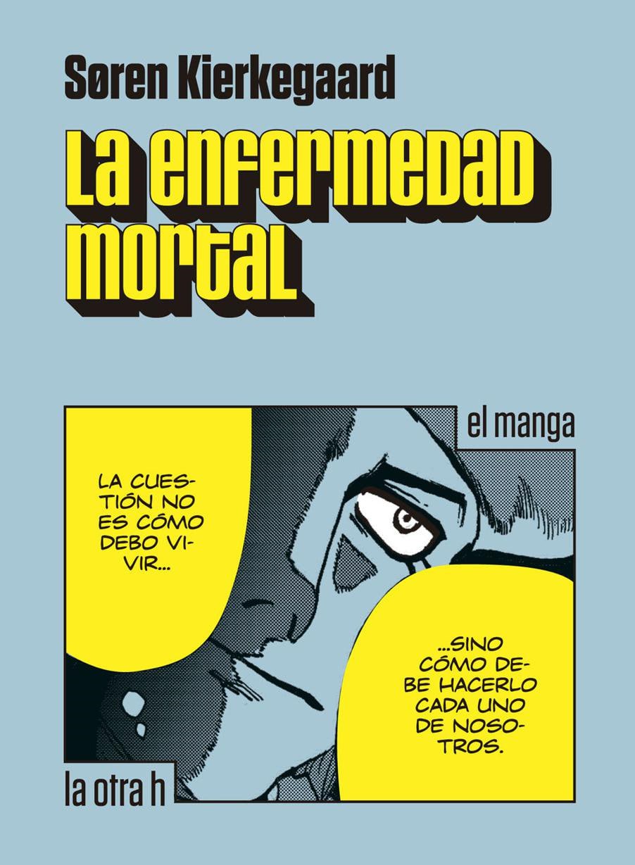 Portada ampliada de La enfermedad mortal