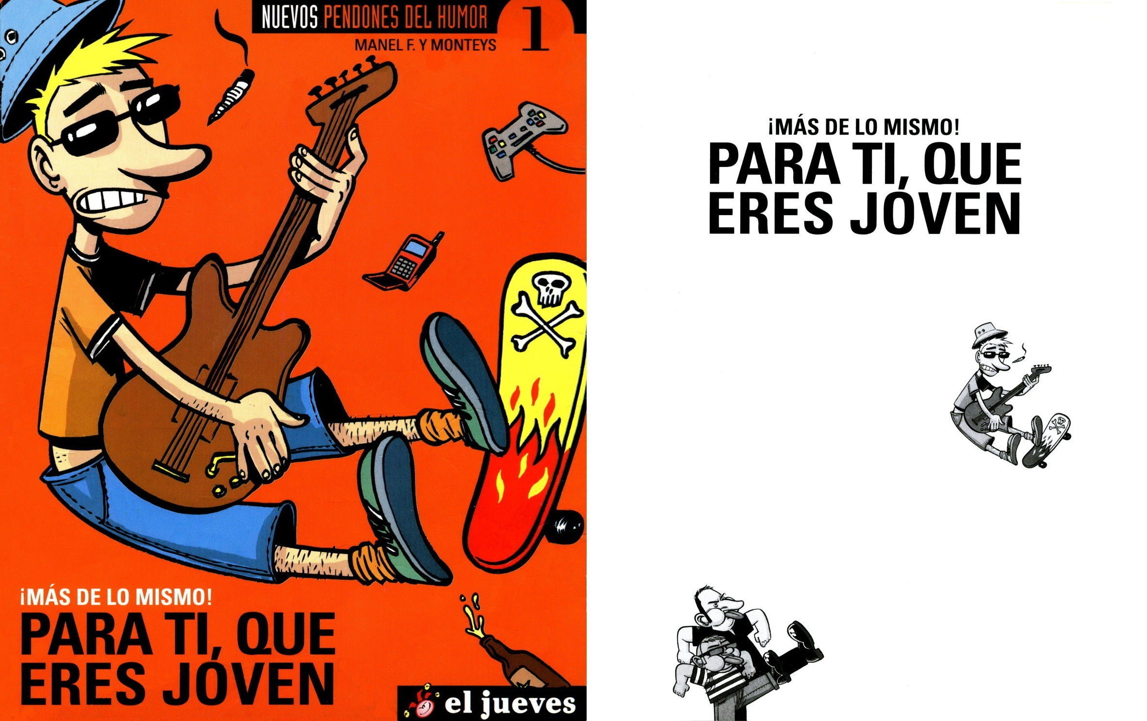 Portada ampliada de MAS DE LO MISMO! PARA TI, QUE ERES JOVEN
