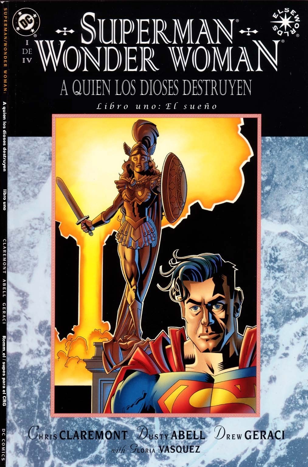 Portada ampliada de SUPERMAN WONDER WOMAN A QUIEN LOS DIOSES DESTRUYEN