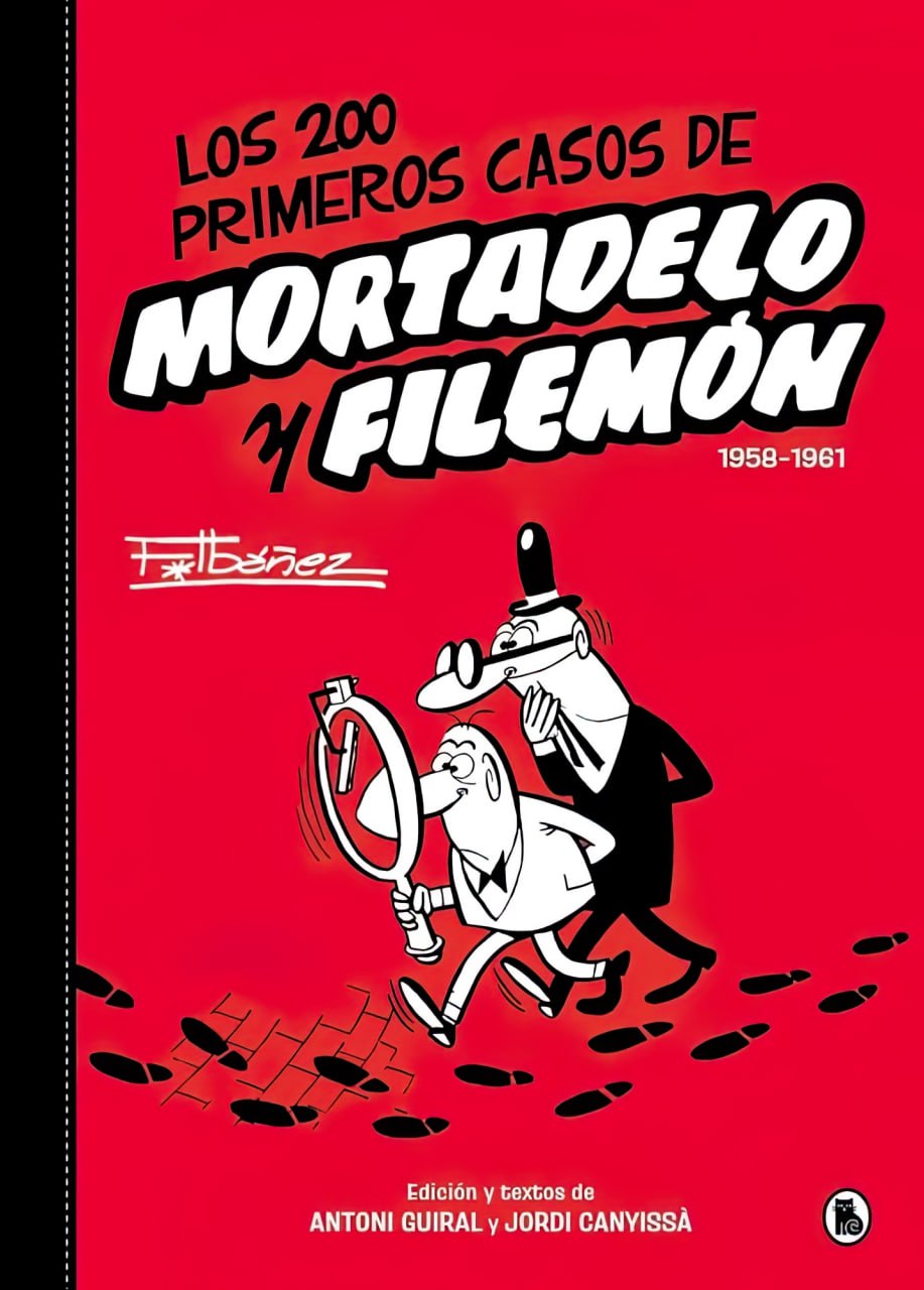 Portada ampliada de Los 200 primeros casos de Mortadelo y Filemón 1958-1961 (Bruguera - Penguin Random House)(CRG)